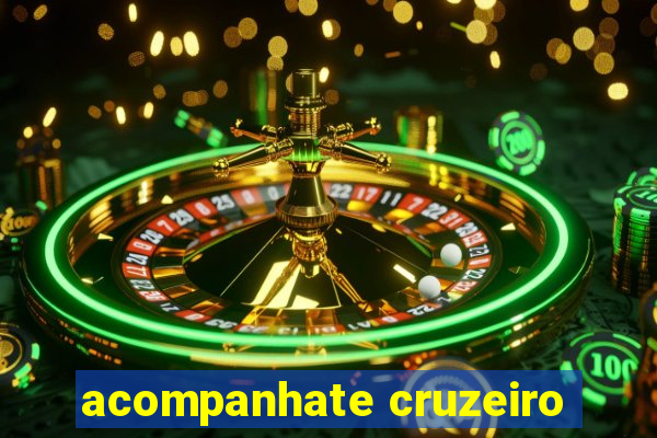 acompanhate cruzeiro